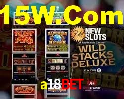 a18bet: Jogos de Caça-Níqueis-Altas Recompensas, Roleta-Velocidade, Blackjack-Desafios Máximos